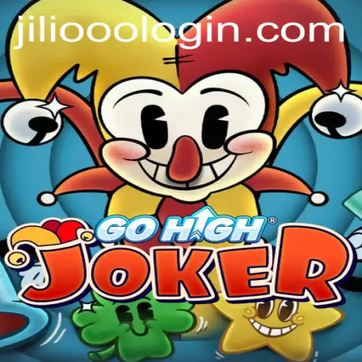 Unveiling the Exciting World of GoHighJoker and JiLi.ooo