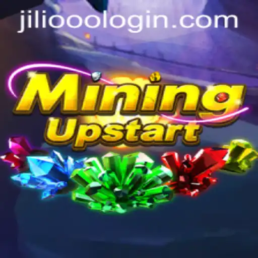 Exploring the Exciting World of MiningUpstart with JiLi.ooo
