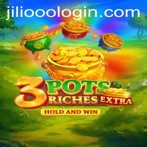 Discover the Thrills of 3potsExtra with JiLi.ooo