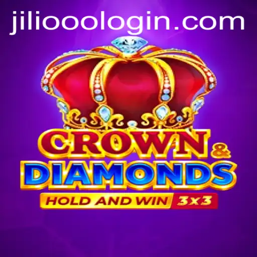 Discovering Crown Diamonds: A Journey into JiLi.ooo's Captivating Game