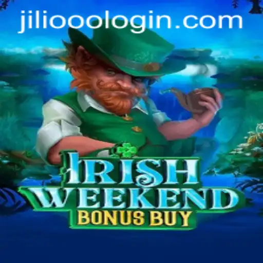 Discover the Thrills of the IrishWeekendBonusBuy Game at JiLi.ooo