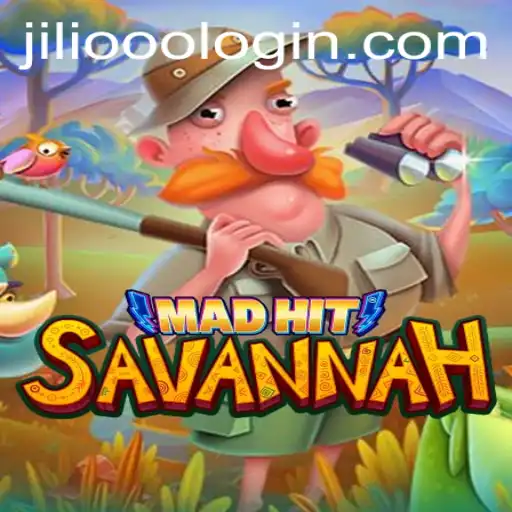Exploring MadHitSavannah: A Thrilling New Game on JiLi.ooo
