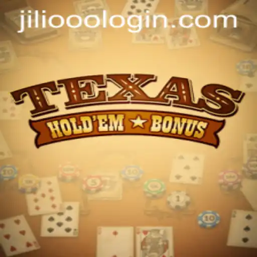 Exploring the Excitement of Texas Holdem Bonus at JiLi.ooo
